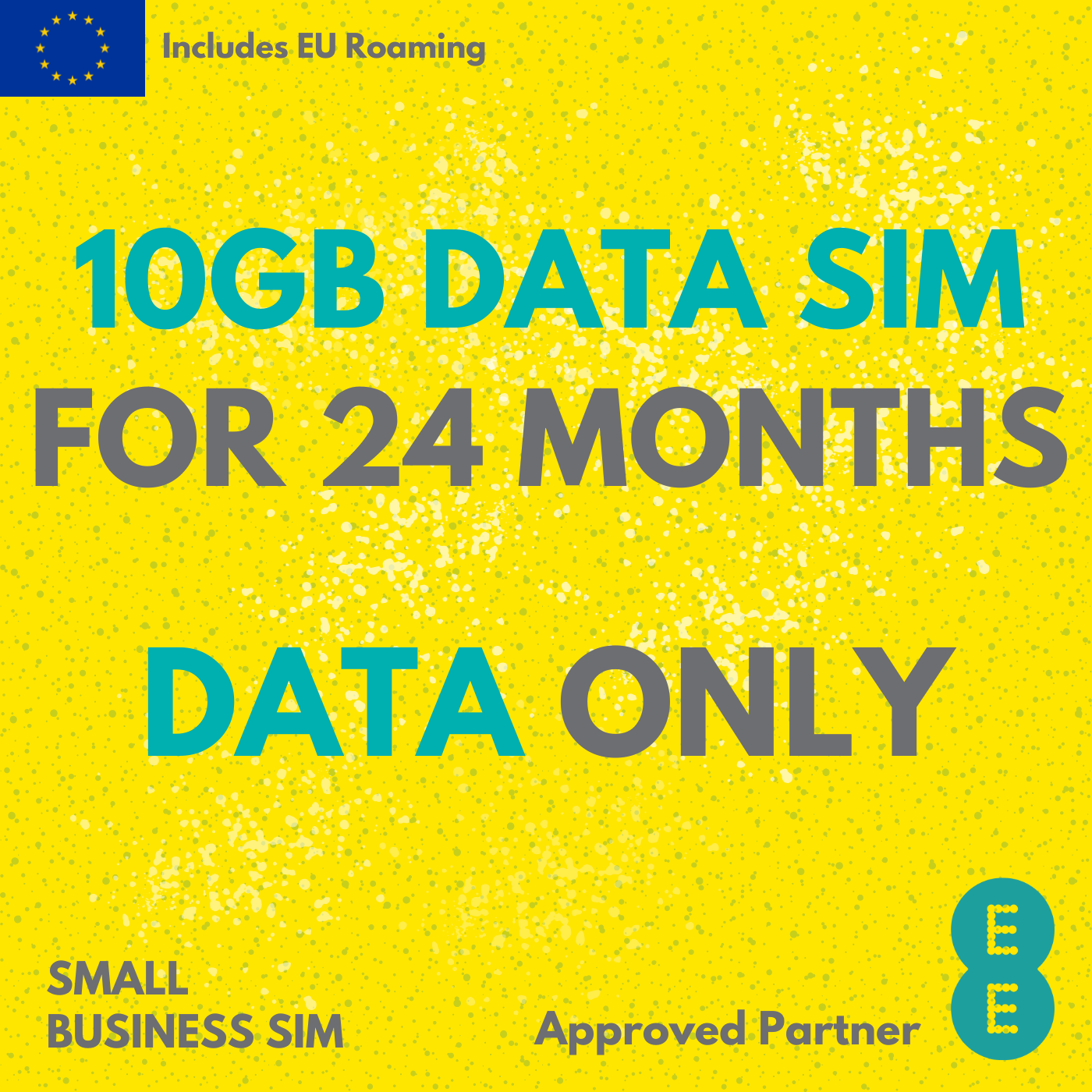 EE Business Data Only SIM - 10GB - 24 month - £10pm