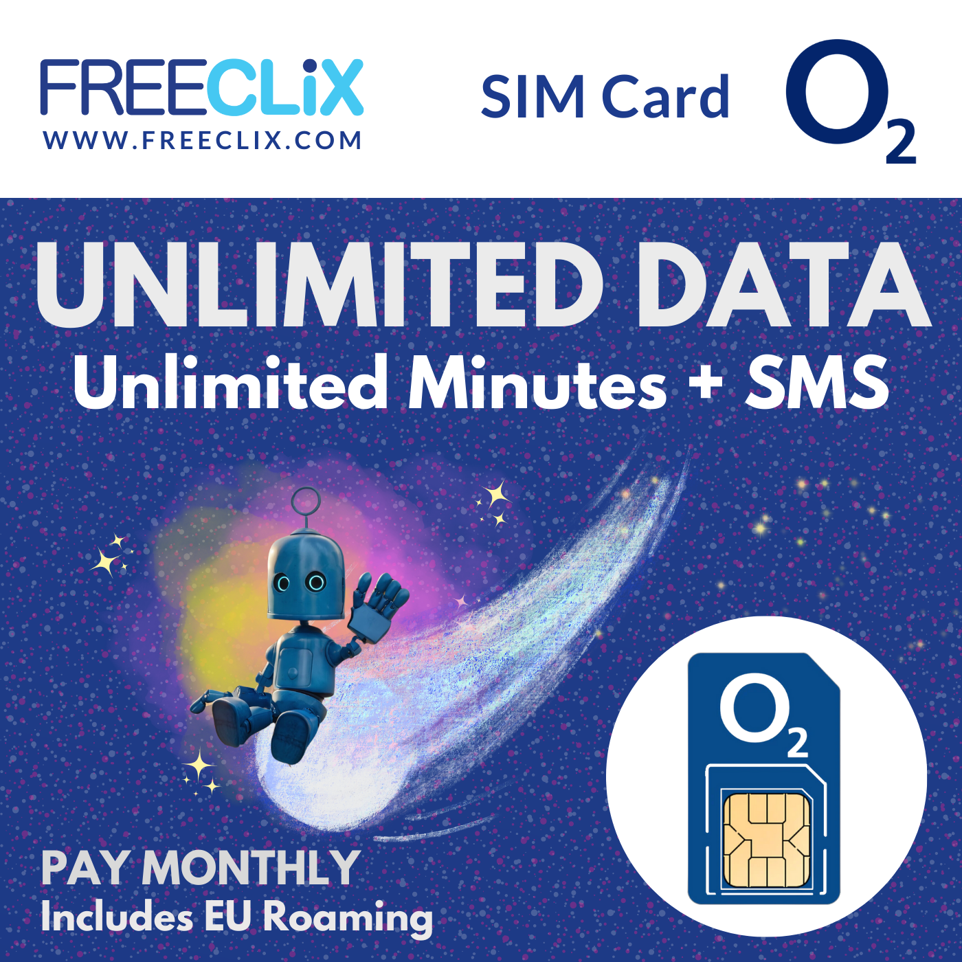 O2 Unlimited Data + Unlimited Minutes & Texts + RLAH