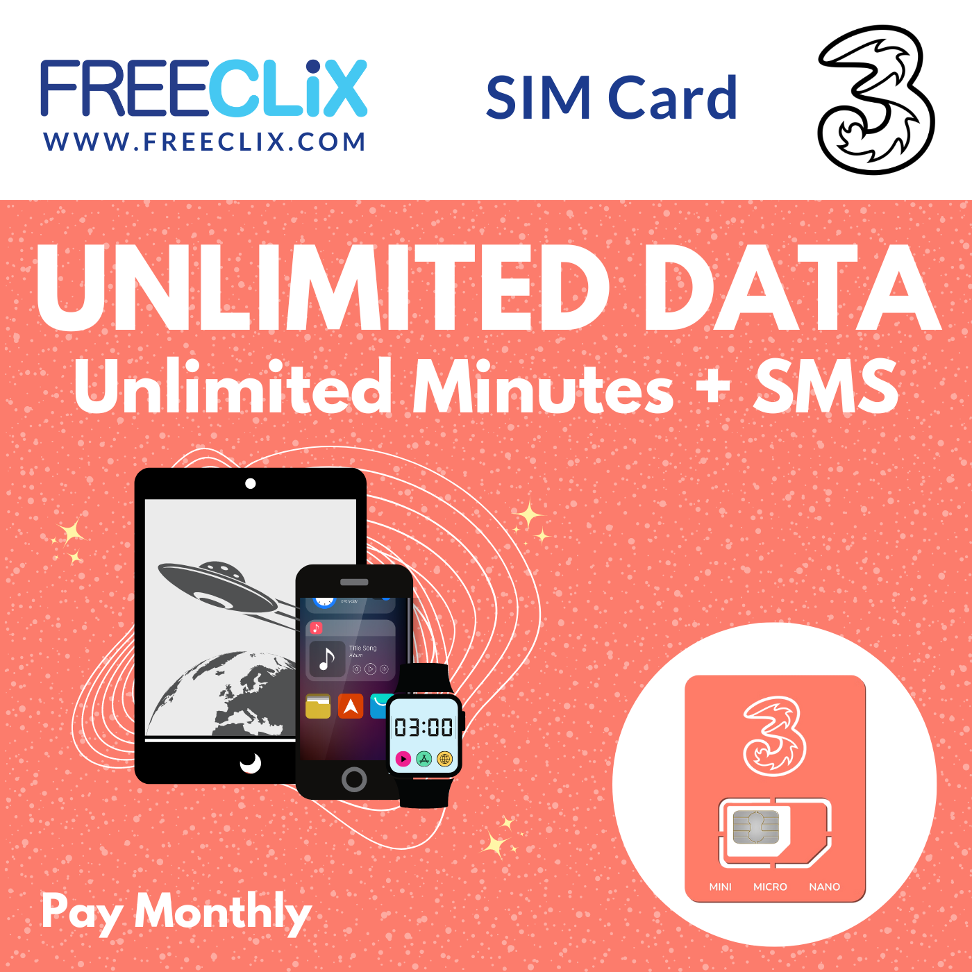 Three Unlimited Data + Minutes & Texts