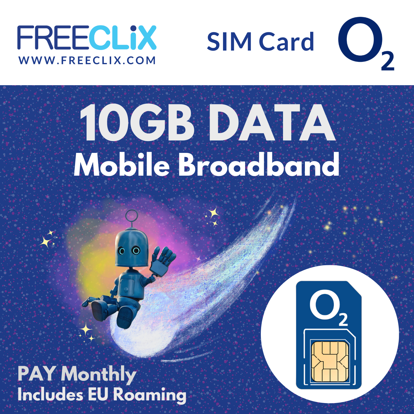 O2 10GB Data Only SIM + RLAH – FreeClix