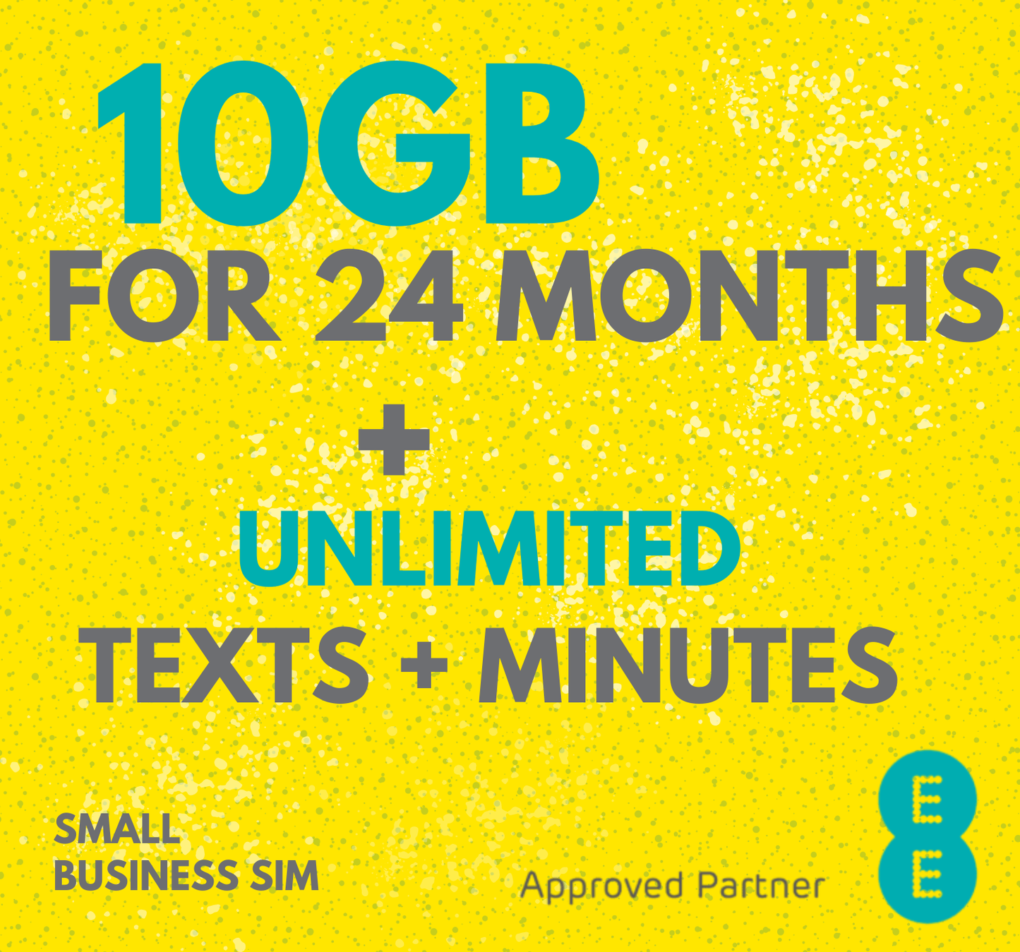 EE Business SIM £15pm 10GB Data and Unlimited Mins & Texts - 24 month